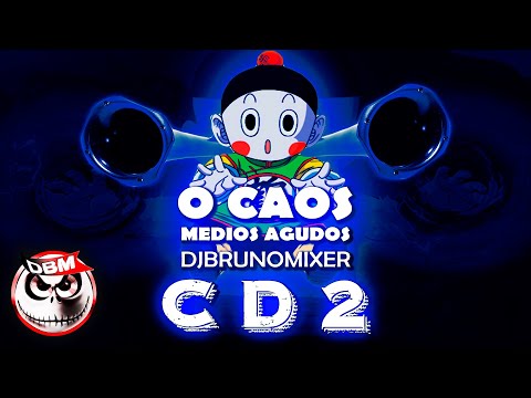 O CAOS CD2 - DBM GRAVE BASS