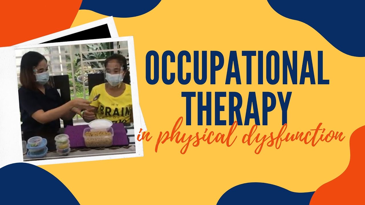 spOTlight: Beyond Borders and Across Communities (Occupational Therapy in Physical Dysfunction)