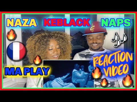 Naza (ft. KeBlack & Naps) - Ma Play (Clip officiel) | REACTION VIDEO @Task_Tv