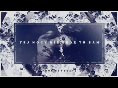 Majo - Tej nocy nie będę tu sam