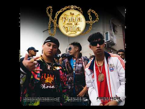 HDR, SPONSOR DIOS, Pablo chill-E - LA POBLA CON LA VILLA (audio)