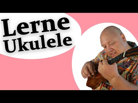 Lerne JETZT Ukulele