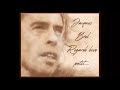 Jacques Brel - Regarde bien petit - HQ STEREO 1968