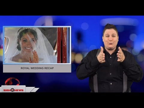 Royal wedding recap (ASL - 5.19.18)