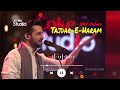 Tajdare Haram||Atif Aslam||Coke Studio||Season 8||please like and subscribe
