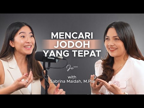 Psikolog Bongkar Cara Cari Jodoh yang Tepat! | EP 6