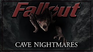 Fallouts Caves are Horrifying