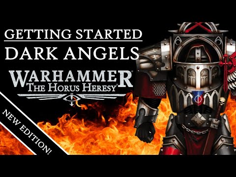 NEW DARK ANGELS RULES IN UNDER 5 MINUTES FOR WARHAMMER: THE HORUS HERESY 3rd EDITION