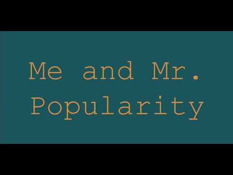 Me and Mr. Popularity - Andrew Barth Feldman [instrumental]