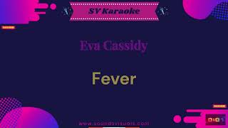 Eva Cassidy - Fever - Karaoke