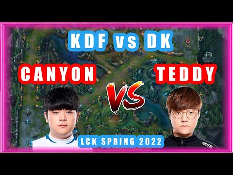 DK Canyon Surpised KDF Teddy [KDF vs DK]