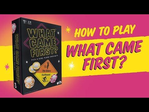 How to play What Came First
