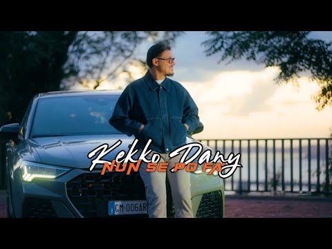 Kekko Dany - Nun se po fà (Official 2025)