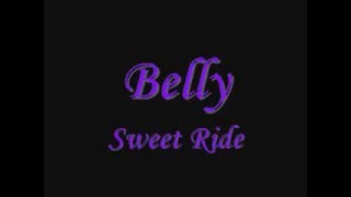 Belly - Sweet Ride