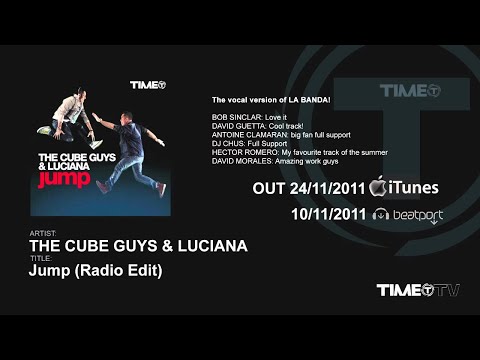 The Cube Guys & Luciana - Jump (Radio Edit) [Official]
