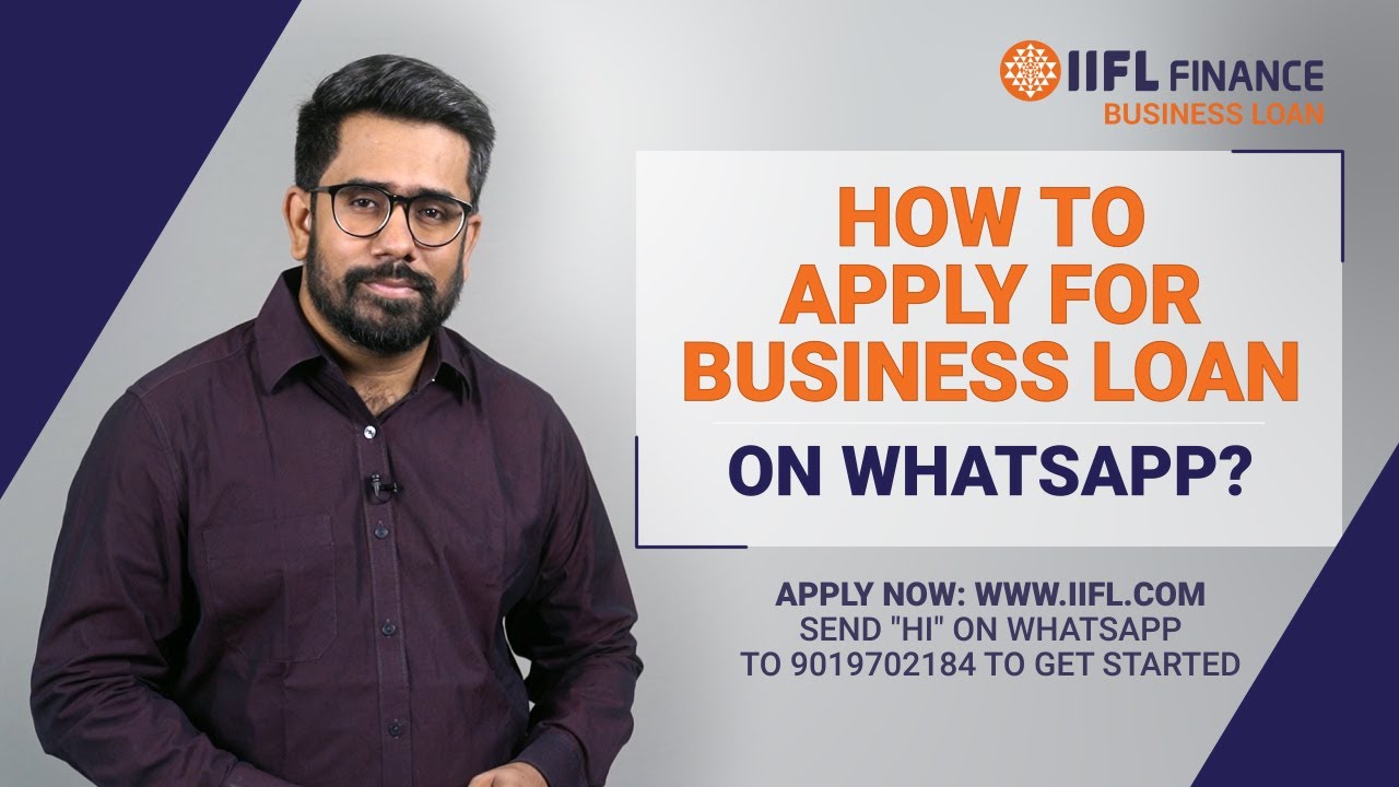 How to Apply For Business Loan on WhatsApp? | Business Loan by IIFL Finance | IIFL Finance