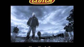 Clutch - Careful With That Mic