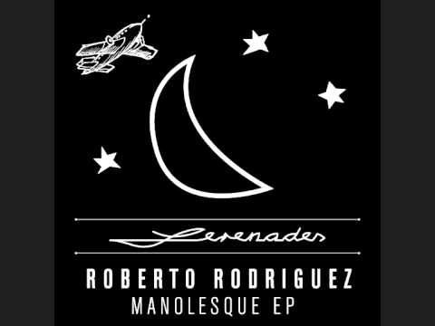 Roberto Rodriguez - Has Been