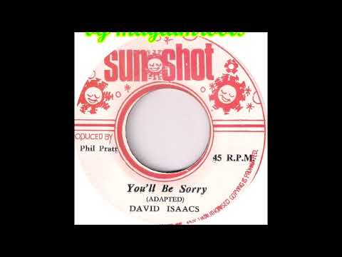 David Isaacs - You It Be Sorry