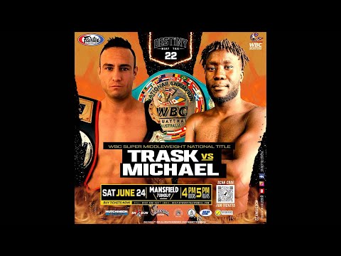 Nick Trask Vs Meeka Michael - Destiny Muaythai 22