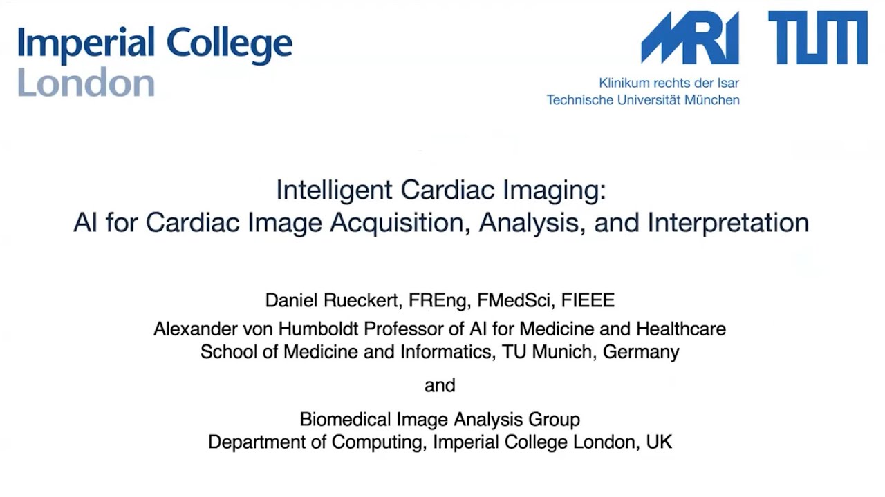 ML4H: Daniel Rueckert, AI for Cardiac Image Acquisition, Analysis, and Interpretation