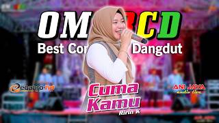 Download lagu RIRIN RIRIN KECIL - CUMA KAMU - OM. BCD - ANI JAYA AUDIO - EQAPRO-HD Media mp3