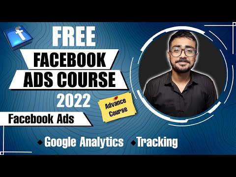 Advanced Facebook Ads & Google Analytics