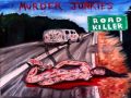 Murder Junkies - Once a Whore 