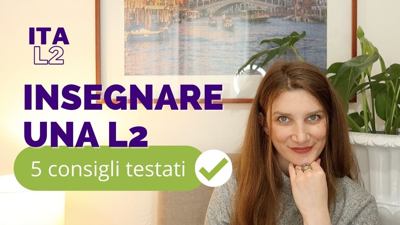 Come insegnare l'italiano agli stranieri: i 5 migliori consigli di questo canale di ItaL2