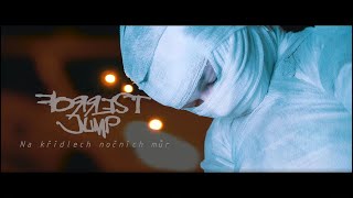 Video Forrest Jump - Na křídlech nočních můr ( 3.videoklip z CD Forres