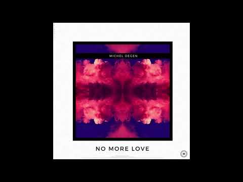 Michel Degen - No More Love (Original Mix) [Studio 405]