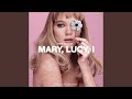 Mary, Lucy, I