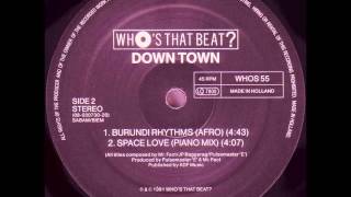 Down Town - Space Love (Piano Mix)