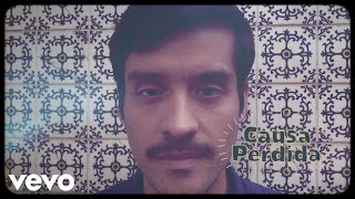 Causa Perdida Music Video