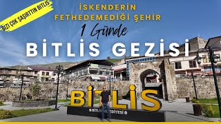 Bir Günde Bitlis Gezisi | Bitlis'te Ne Yenir? Bitlis'te Nereler Gezili