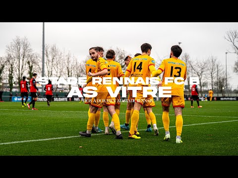 Stade Rennais FC B - AS Vitré: The Inside ACTE XVI