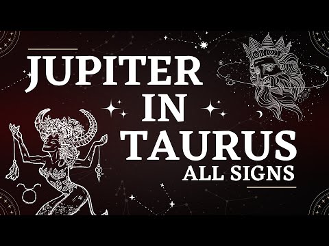 Jupiter in Taurus ALL SIGNS May 2023-May 2024: Where does your abundance lie?