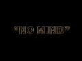 No Mind - Uncharted Tribute