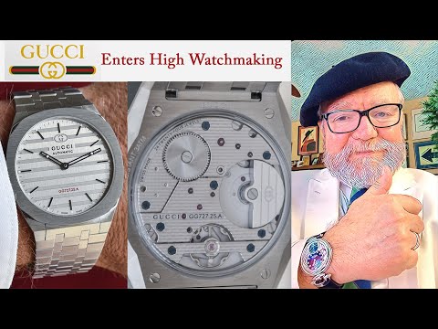 Gucci: Transition from Fashion to High Watchmaking #VP106