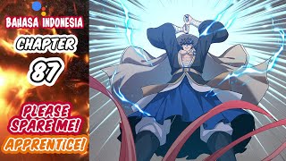 Please Spare Me Apprentice CH 87 Sub Indo | Pahlawan selalu muncul terakhir! | Hot Komik