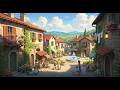 A Peaceful Day In An Italian Village Cozy Slow Living Ambience