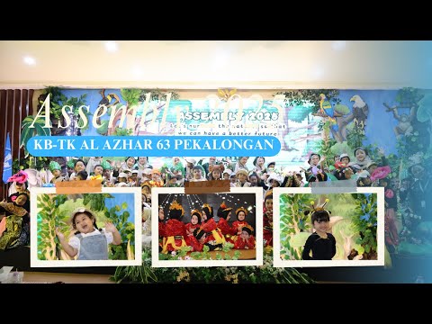 ASSEMBLY 2025 | KB TK ISLAM AL AZHAR 63 PEKALONGAN