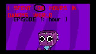 I survived 100 hours in dandys world || Ep 1: hour 1-2 || Dandys World