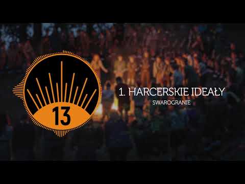 Harcerskie ideały (Ramię pręż) | SWAROGRANIE - Piosenki Harcerskie