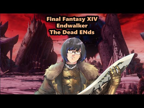 Final Fantasy XIV Endwalker | The Dead Ends