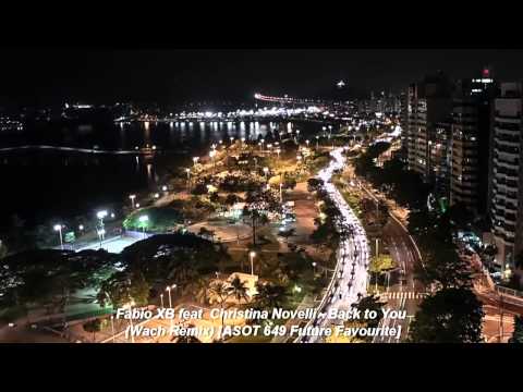 Fabio XB feat Christina Novelli - Back to You(Wach Remix)