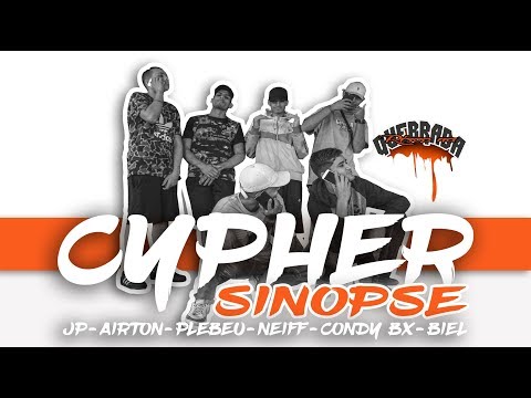 Sinopse ( CYPHER) | JP | Airton | Plebeu | Neiff | CondyBx | Biel (Prod. Audiokilla)
