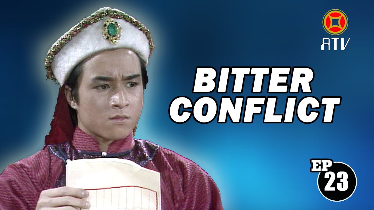 Wu Tang Collection - Bitter Conflict (Episode 23)