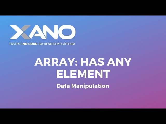 Array: Has Any Element