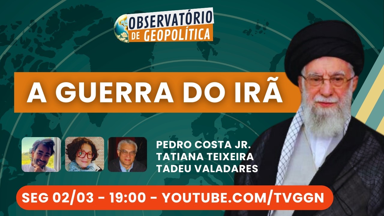 A Guerra do Irã | Observatório de Geopolítica - 02/03/202